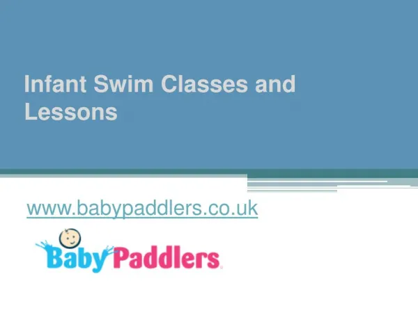 Infant Swim Classes and Lessons - www.babypaddlers.co.uk