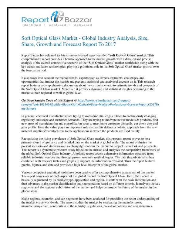Soft optical glass Market Analysis- Regional Outlook, Segments and Forecast To 2017