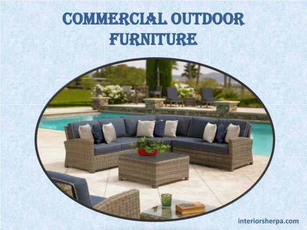 Commercial Outdoor Furniture by InteriorSherpa
