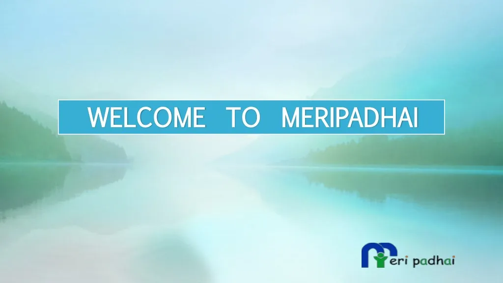welcome welcome to meripadhai to meripadhai