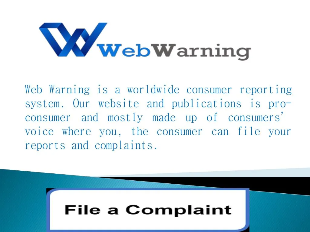web warning is a worldwide consumer reporting