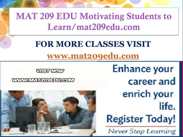 MAT 209 EDU Motivating Students to Learn/mat209edu.com