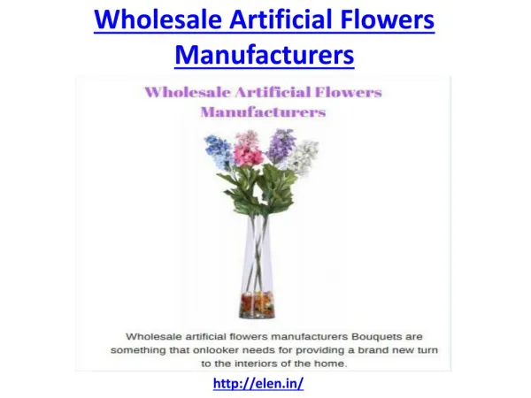 Who is the best wholesale artificial flowers manufacturers in India