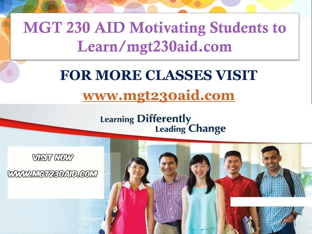 mgt 230 aid motivating students to learn mgt230aid com