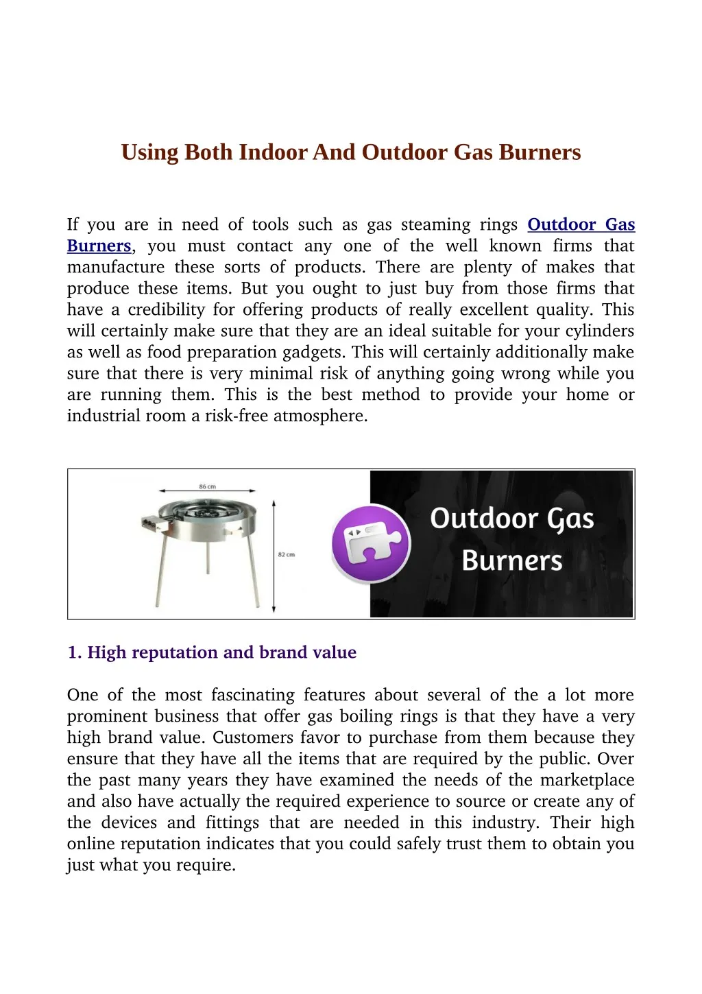 using both indoor and outdoor gas burners