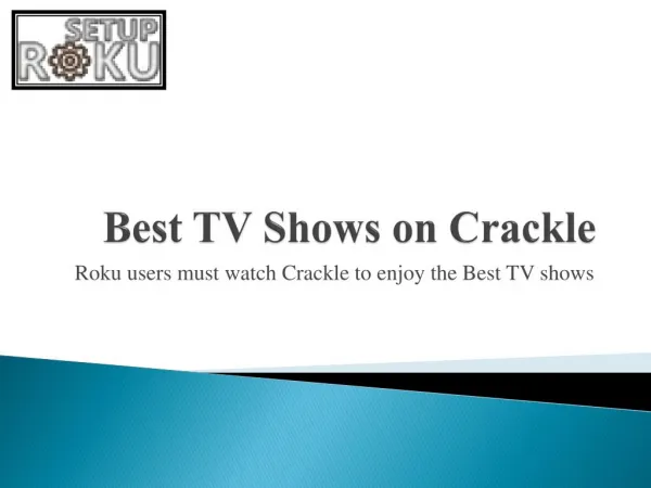 The Best TV Shows on Crackle