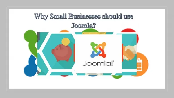 Why Small Businesses should use Joomla?