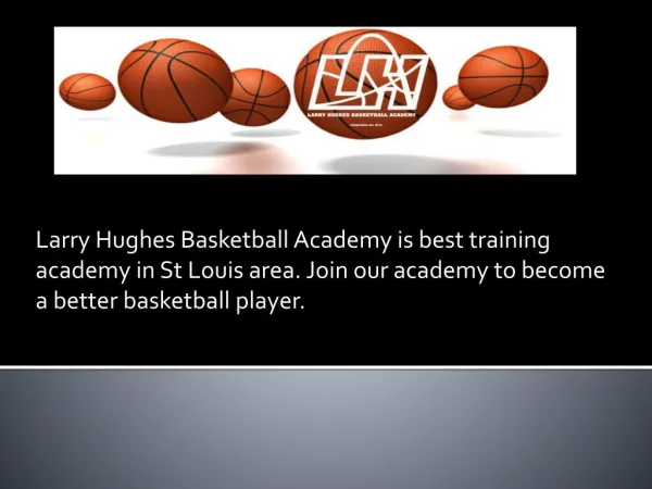 Best Basketball Academy for Premier Training St Louis, MO