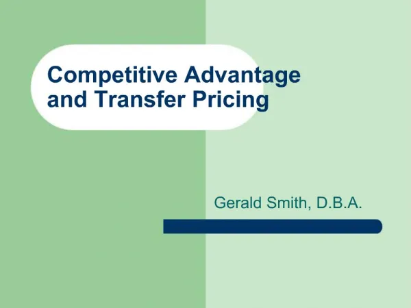 Competitive Advantage and Transfer Pricing