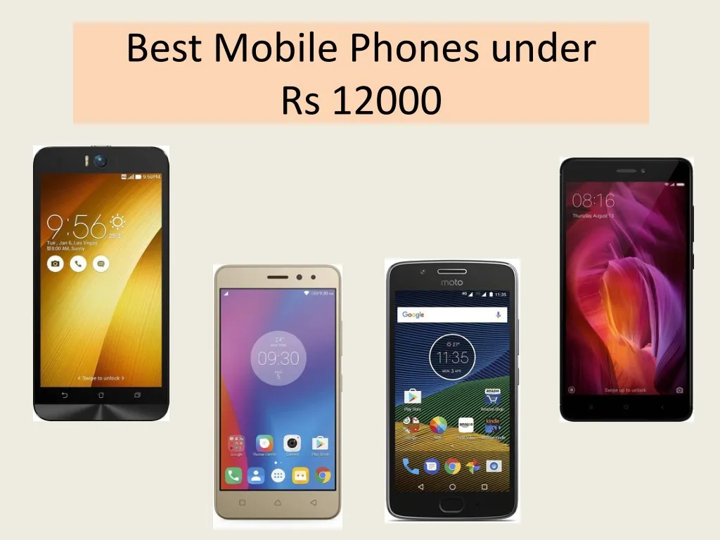best mobile phones under rs 12000