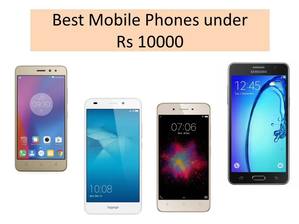 best mobile phones under rs 10000