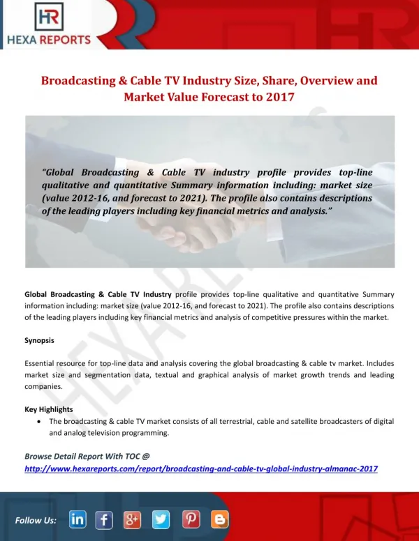 Broadcasting & Cable TV Industry Size, Share, Overview and Market Value Forecast to 2017
