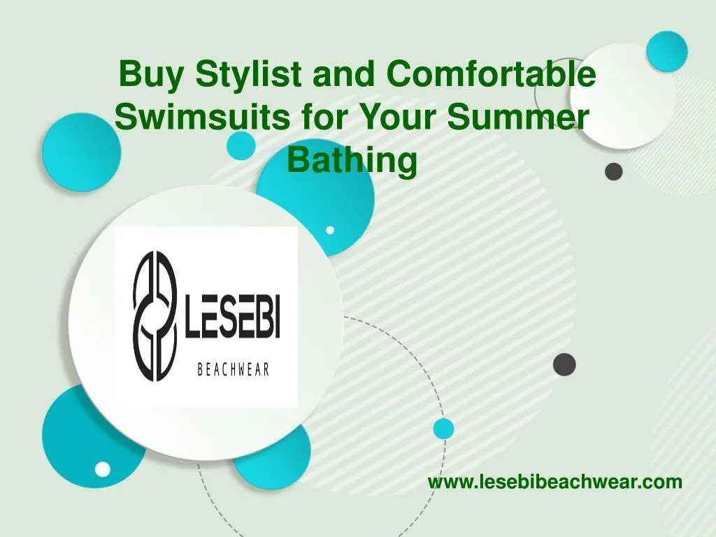 buy stylist and comfortable swimsuits for your