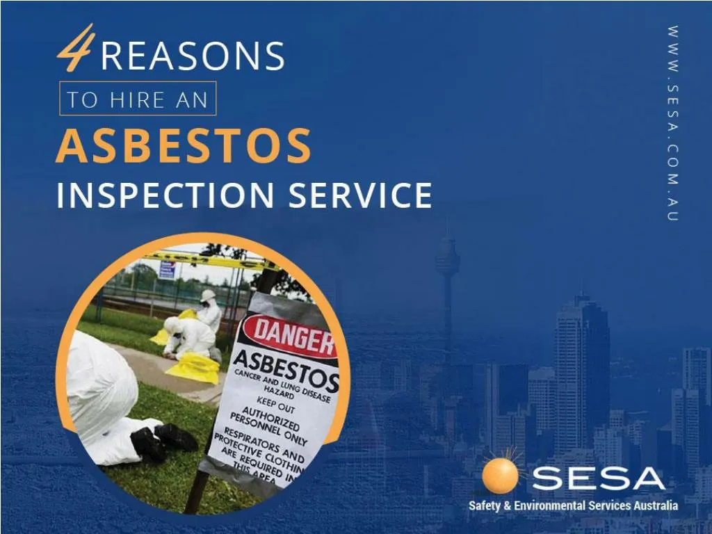 4 reasons to hire an asbestos inspection service