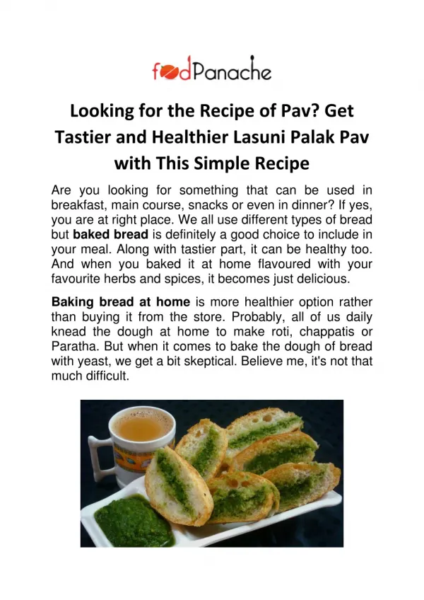 Looking for the Recipe of Pav? Get Tastier and Healthier Lasuni Palak Pav with This Simple Recipe