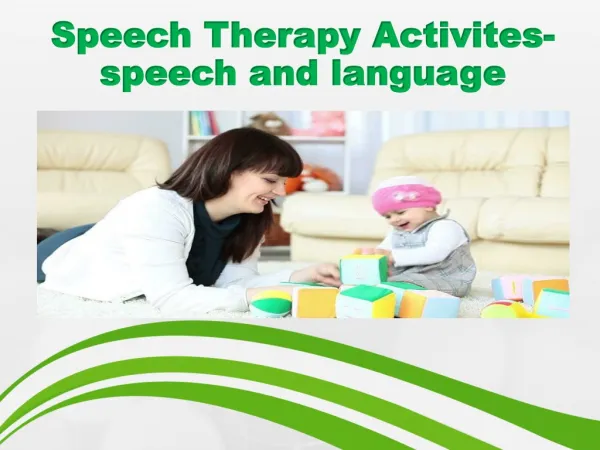 Speech therapy activites- speech and language
