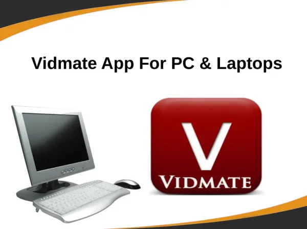 Vidmate App For Pc And Laptops