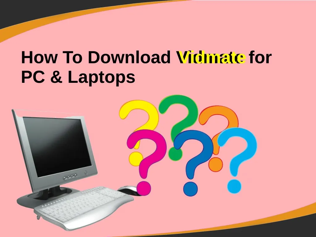 how to download vidmate for pc laptops