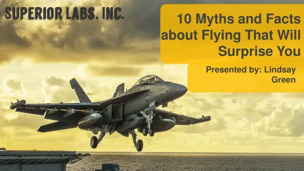 10 Myths and Facts about Flying
