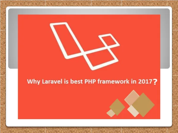 Why Laravel is Best PHP Framework for Development in 2017?