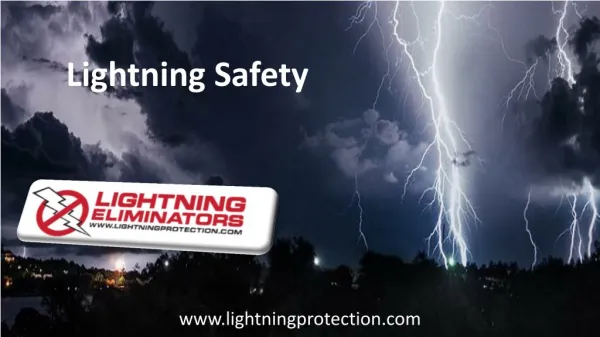 Are You Aware of the Lightning Safety Tips because Lightning Will Strike