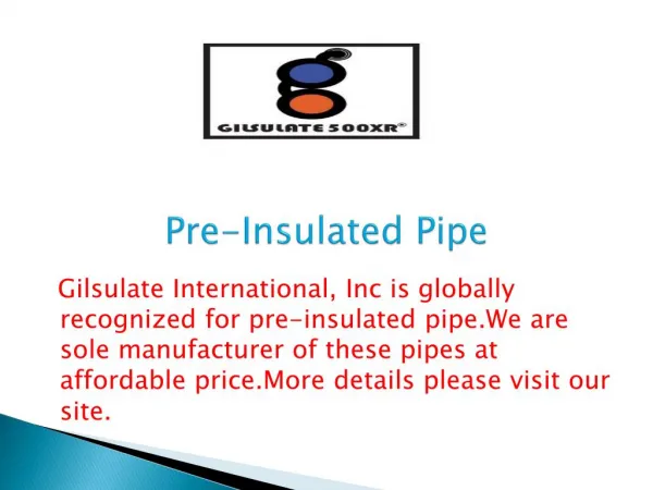 Pre-Insulated Pipe