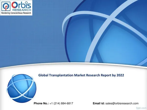 Global Transplantation Market Research Report 2022