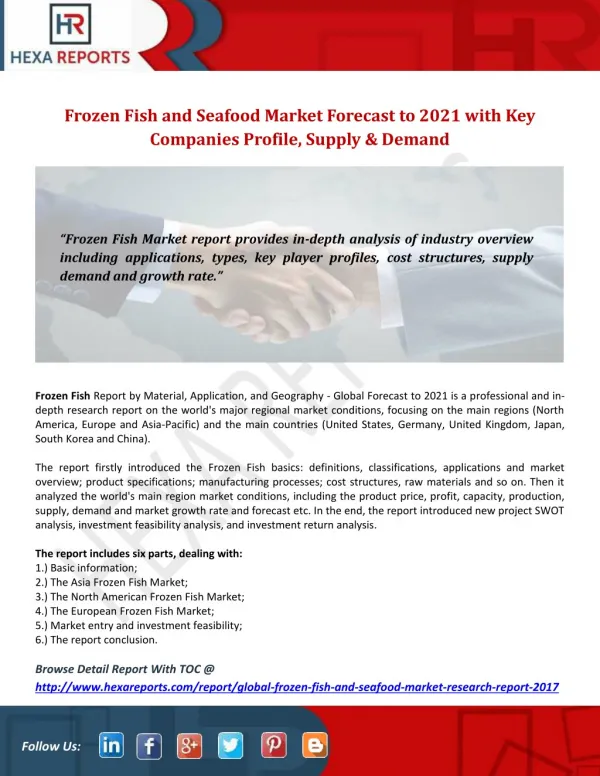 Frozen Fish and Seafood Market Forecast to 2021 with Key Companies Profile, Supply & Demand