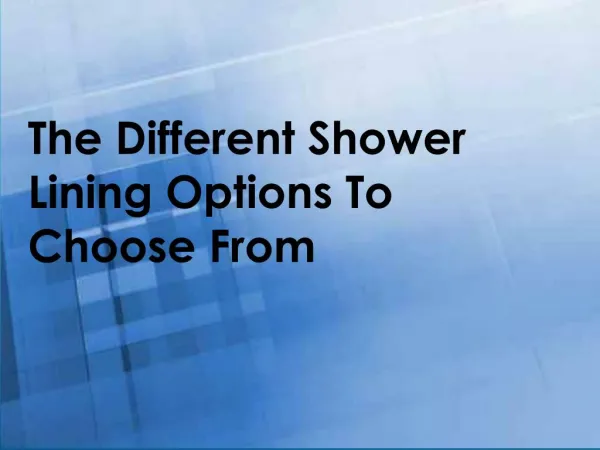 The Different Shower Lining Options To Choose From