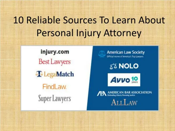 10 Reliable Sources To Learn About Personal Injury Attorney