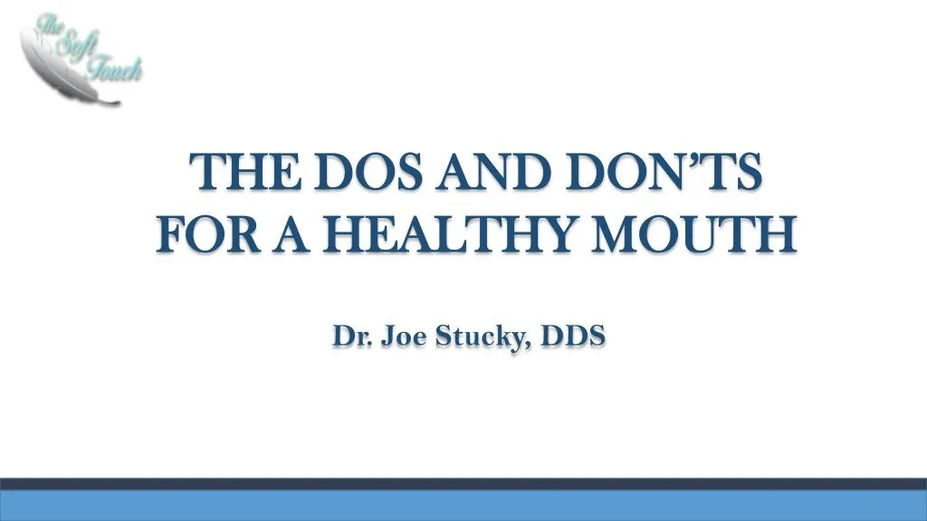 the dos and don ts for a healthy mouth