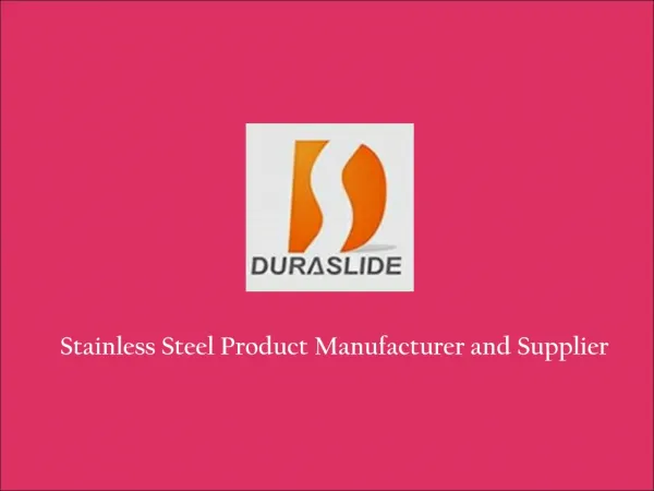 Stainless Steel Product Manufacturer & Supplier