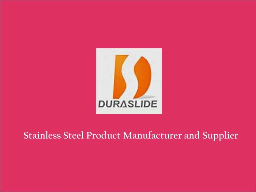 stainless steel product manufacturer and supplier