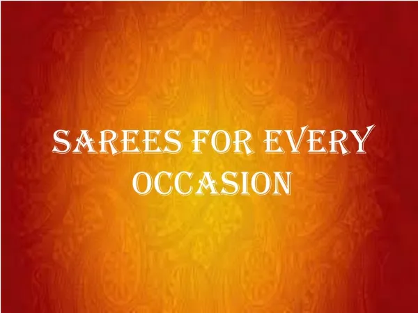 Sarees For Every Occasion