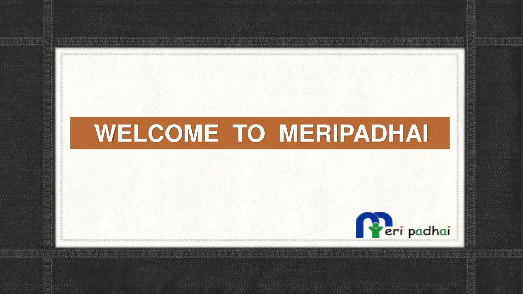 welcome to meripadhai