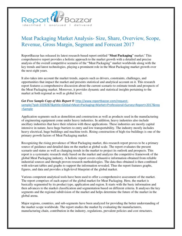 Meat Packaging Market Size, Share, Analysis, Industry Demand and Forecasts Report to 2017