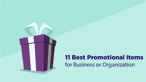 11 BEST PROMOTIONAL ITEMS FOR BUSINESS OR ORGANIZATION