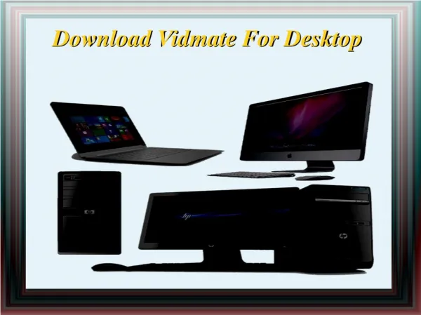 Download Vidmate For Desktop