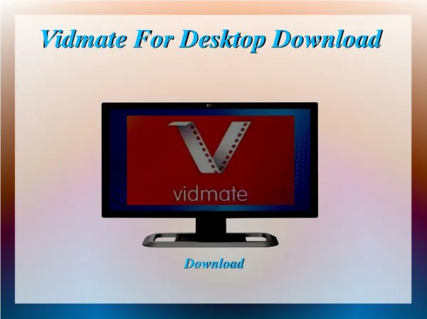 Vidmate For Desktop Download