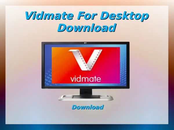 Vidmate For Desktop Download