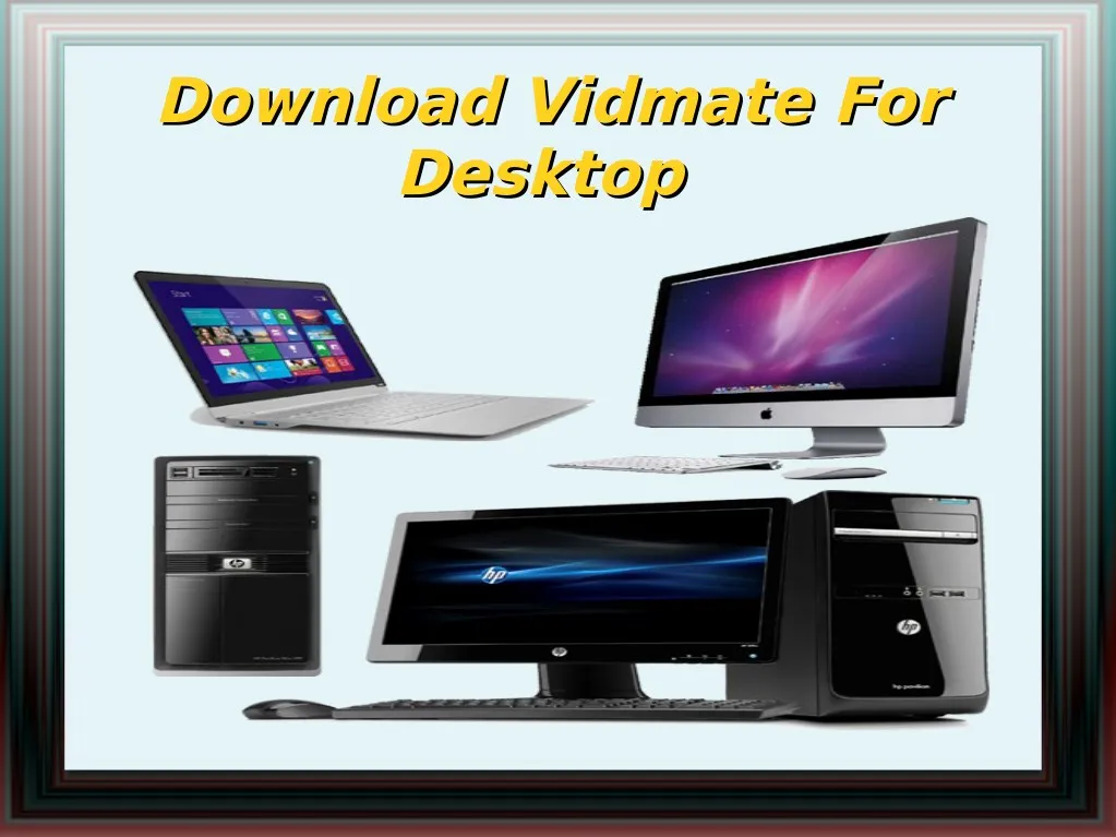 download vidmate for download vidmate for desktop