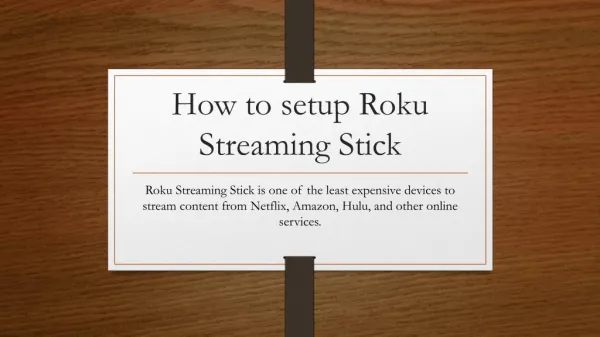 How to setup Roku streaming stick?