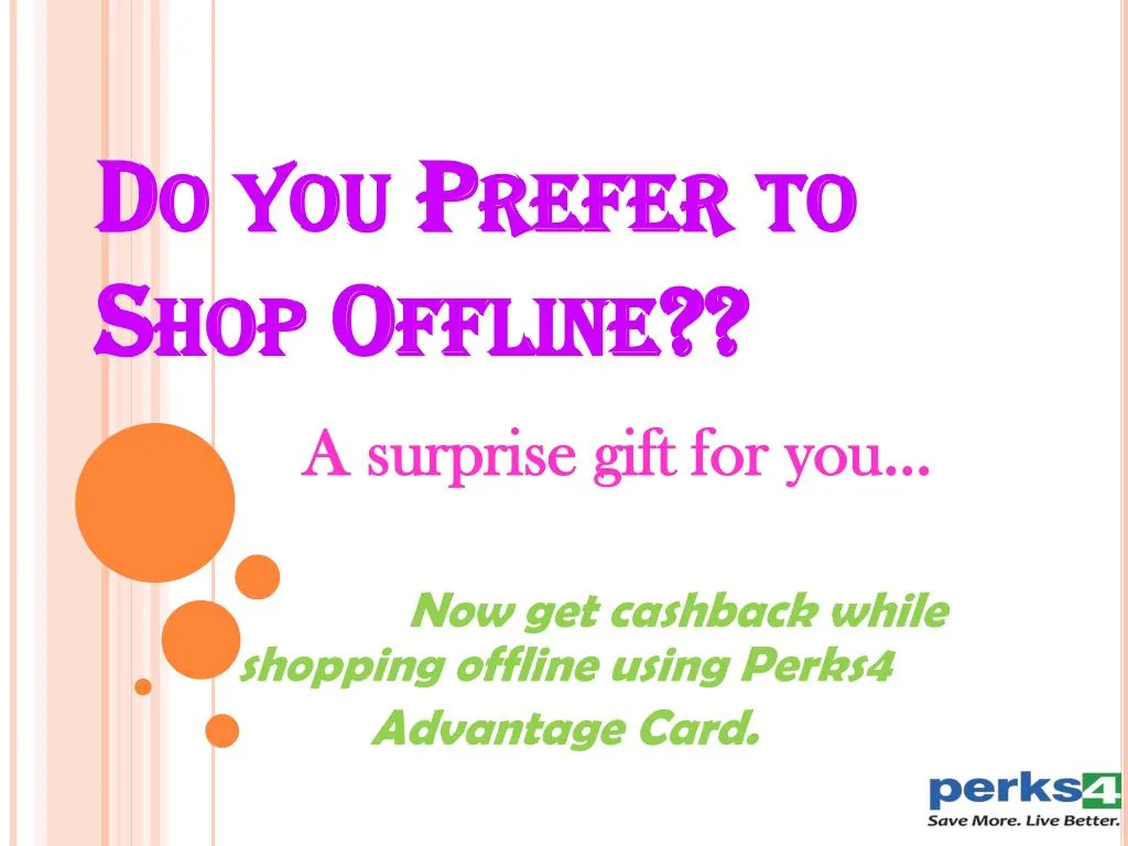 do you prefer to shop offline