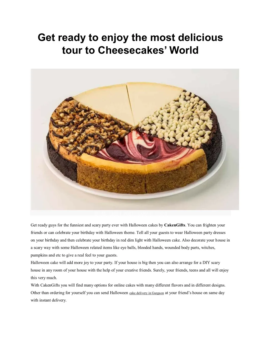 get ready to enjoy the most delicious tour