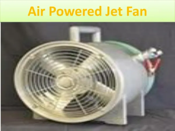 Pneumatic Jet Fan