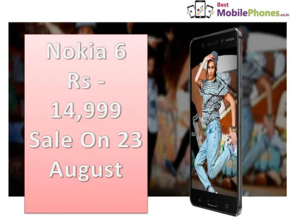 Nokia 6 Price in India