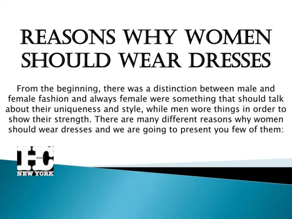 Reasons Why Women Should Wear Dresses