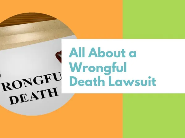 All About a Wrongful Death Lawsuit