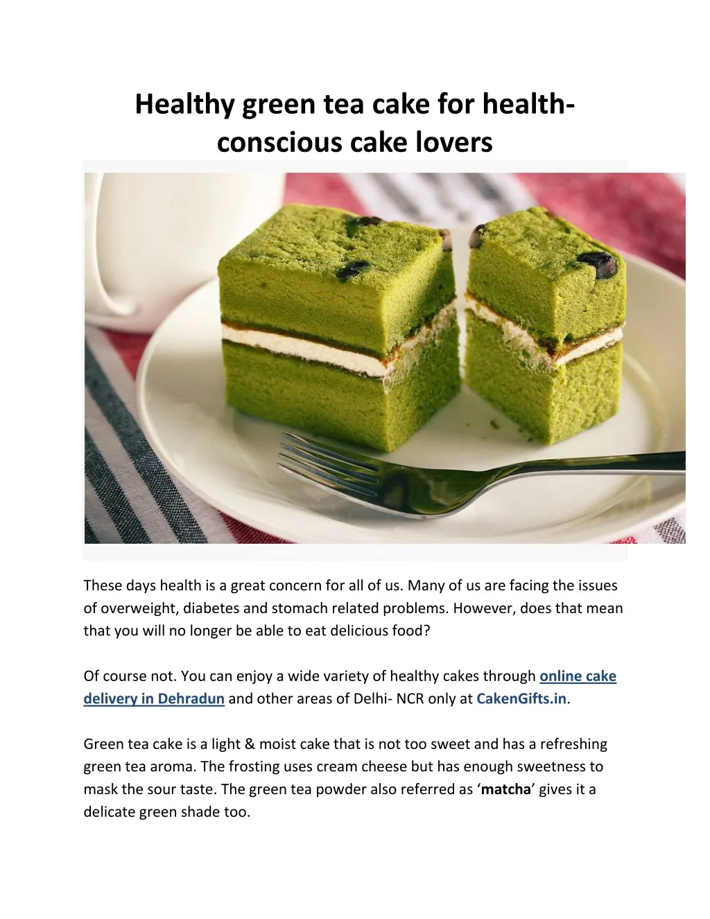 healthy green tea cake for health conscious cake