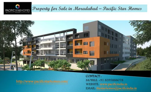 Property for Sale in Moradabad - Pacific Star Homes